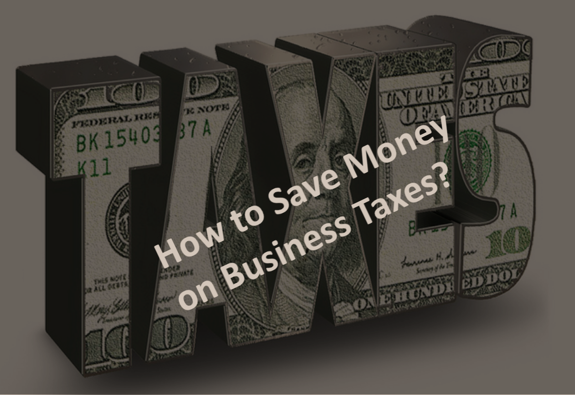 How to Save Money on Business Taxes USA Expat Taxes